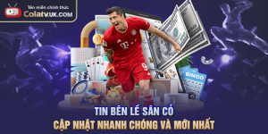 Tin Bên Lề Sân Cỏ Cập Nhật Nhanh Chóng Và Mới Nhất